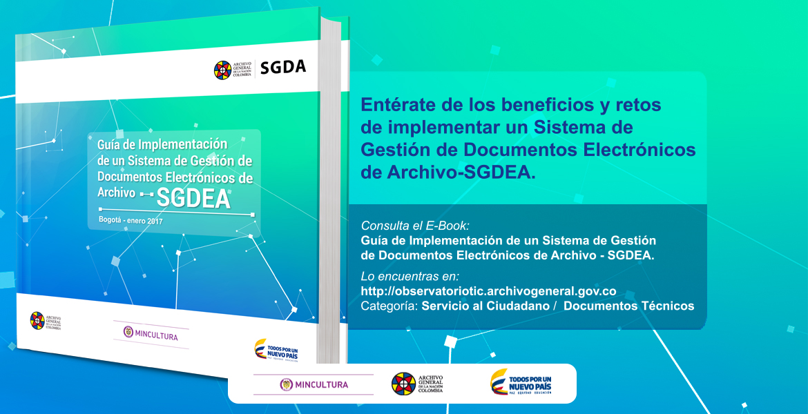 Guía de Implementación de un Sistema de Gestión de Documentos Electrónicos de Archivo 