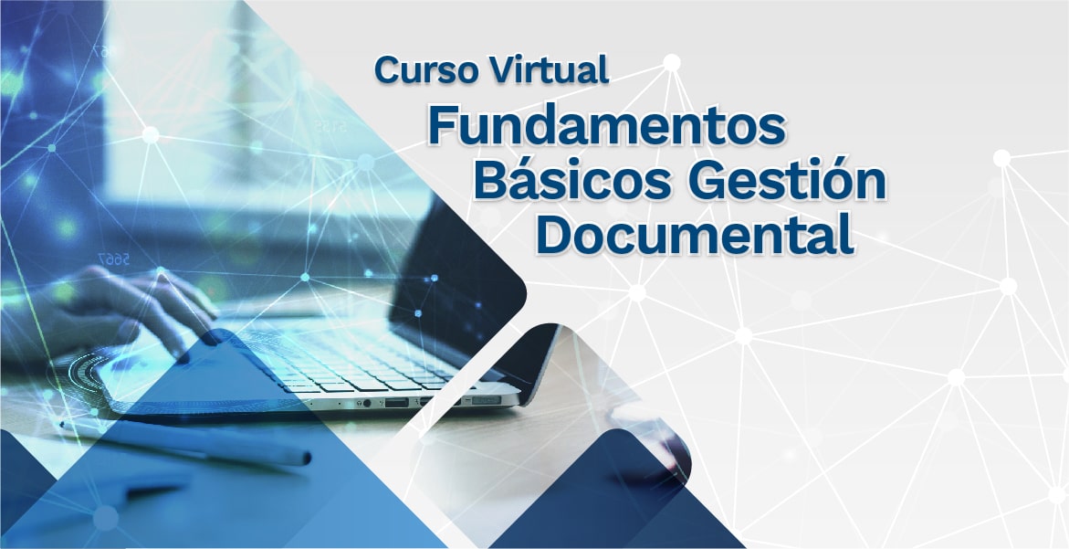 imagen decorativa: imagen curso virtual fundamentos básicos de gestión documental