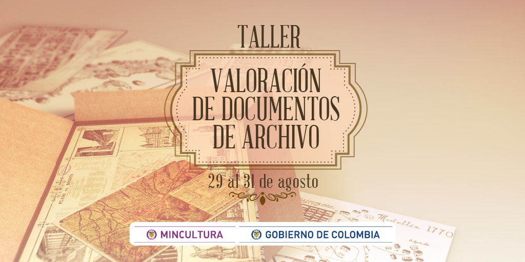 Taller de valoración de documentos de archivo
