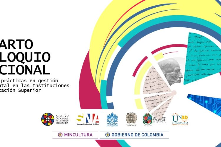 IV Coloquio Nacional de buenas prácticas en Gestión Documental en instituciones de Educación Superior – Comité Técnico del Sistema Nacional de Archivos