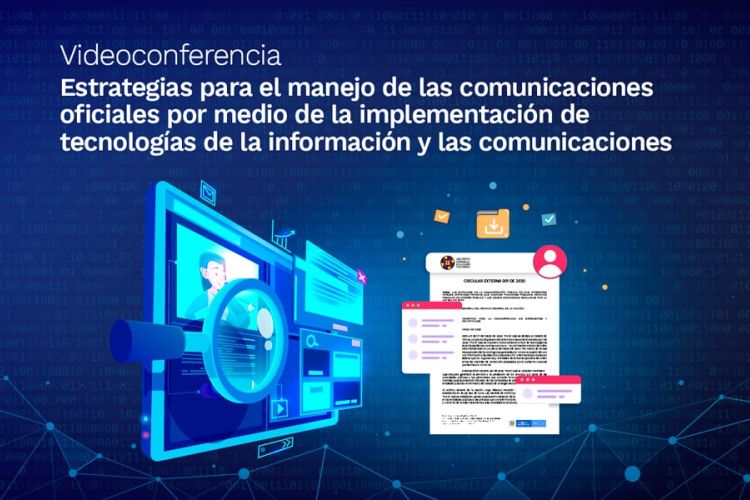 imagen de Videoconferencia: Estrategias para el manejo de las comunicaciones oficiales por medio de la implementación de las TIC´s