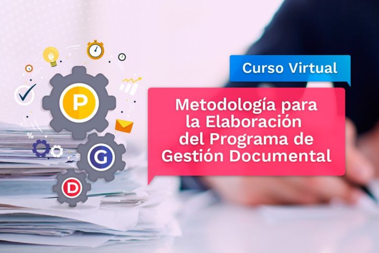 imagen Curso virtual Metodología para la elaboración del Programa de Gestión Documental