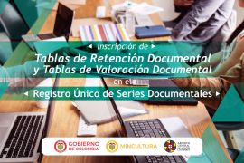 nuevo trámite Inscripción de Tablas de Retención Documental y Tablas de Valoración Documental en el Registro Único de Series Documentales