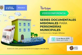 imagen videoconferencia Series documentales para personerías municipales
